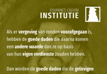 3.17.8 – De waarde van goede daden vóór en na de rechtvaardiging door geloof