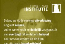 3.21.1 – De leer van de uitverkiezing is nodig en nuttig