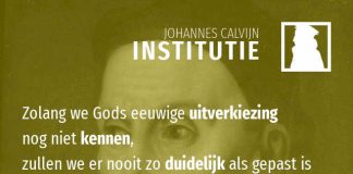 3.21.1 – De leer van de uitverkiezing is nodig en nuttig