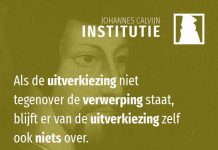 3.23.1 – Geen uitverkiezing zonder verwerping