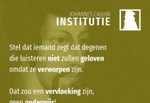 3.23.14 – Wij weten niet wie wel of niet uitverkoren is