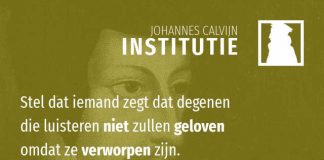 3.23.14 – Wij weten niet wie wel of niet uitverkoren is