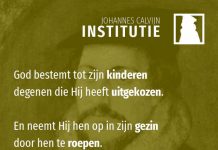 3.24.1 – De roeping is gebaseerd op de uitverkiezing