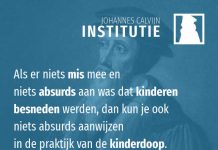 4.16.20 – Het gaat bij de kinderdoop om toekomstig berouw en geloof