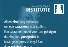 4.19.2 – Alleen God mag sacramenten instellen