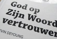 Recensie: Kevin DeYoung, God op zijn Woord vertrouwen