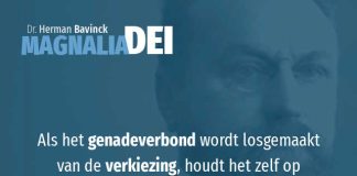 14.5 – Het verband tussen genadeverbond en verkiezing